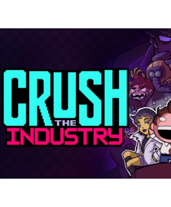 Crush the Industry Steam Key GLOBAL